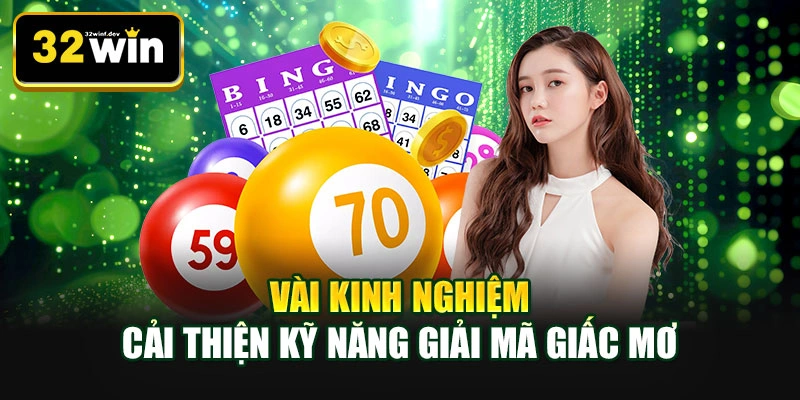 Vài kinh nghiệm cải thiện kỹ năng giải mã giấc mơ